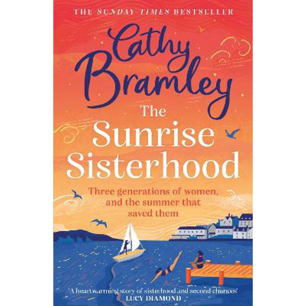 The Sunrise Sisterhood (Paperback) - Cathy Bramley